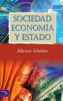 SOCIEDAD ECONOMIA Y ESTADO