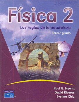 FISICA 2 LAS REGLAS DE LA NATURALEZA PARA 3RO (05)