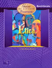 GUIAS DE ESTUDIO DE ETICA P/BACHILLERATO