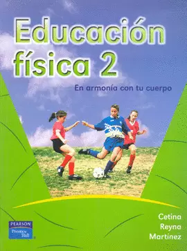 EDUCACION FISICA 2 EN ARMONIA CON TU CUERPO