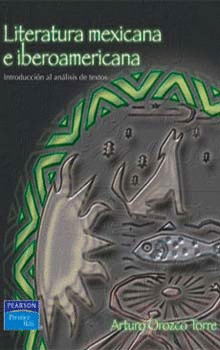 LITERATURA MEXICANA E IBEROAMERICANA