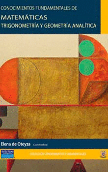 CONOCIMIENTOS FUNDAMENTALES DEMATEMATICAS: TRIGONOMETRIA Y G