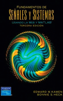 FUNDAMENTOS DE SEÑALES Y SISTEMAS USANDO LA WEB Y MATLAB