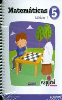 MATEMÁTICAS 5 ESPIRAL DE NÚMEROS MÓDULO 1 Y 2 PRIMARIA