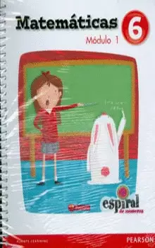 MATEMATICAS 6 ESPIRAL DE NUMEROS MODULO 1 Y 2 PRIMARIA