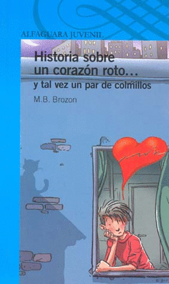 HISTORIA SOBRE UN CORAZON ROTO... Y TALVEZ UN PAR DE COLMILLOS