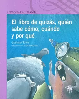LIBRO DE QUIZAS, QUIEN SABE COMO, CUANDO Y POR QUE