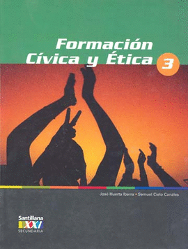 FORMACION CIVICA Y ETICA 3 SECUNDARIA