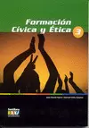 FORMACION CIVICA Y ETICA 3 S-XXI