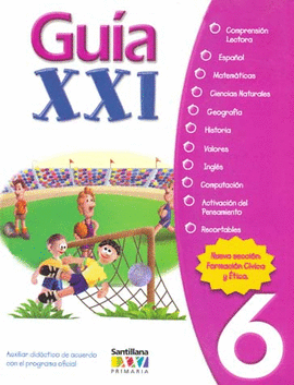 GUIA XXI 6 PRIMARIA 2004