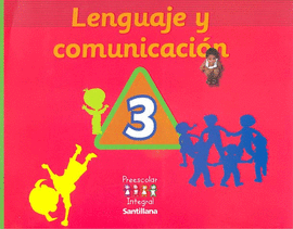 LENGUAJE Y COMUNICACION 3 AÑOS