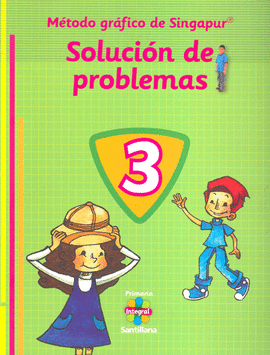 SOLUCION DE PROBLEMAS 3 ( METODO SINGAPUR)