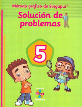 SOLUCION DE PROBLEMAS 5 (METODO SINGAPUR)