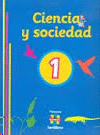 CIENCIA Y SOCIEDAD 1° PRIMARIA