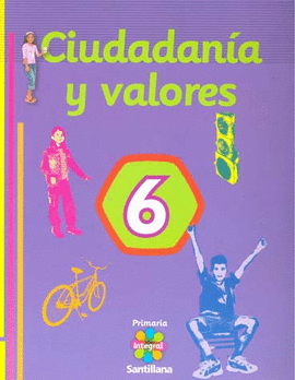CIUDADANIA Y VALORES 6