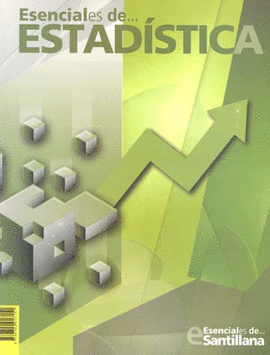 ESENCIALES DE ESTADISTICA