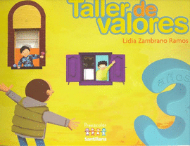 TALLER DE VALORES 3 AÑOS N. E.