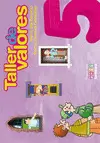 TALLER DE VALORES 5 AÑOS