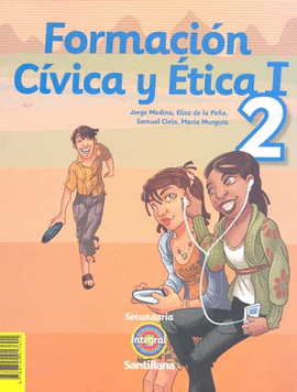 FORMACION CIVICA Y ETICA I-2 SECUNDARIA INTEGRAL