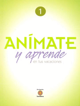 ANIMATE Y APRENDE 1