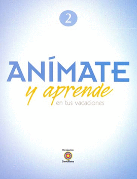 ANIMATE Y APRENDE 2