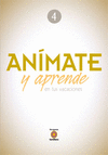 ANIMATE Y APRENDE 4