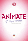 ANIMATE Y APRENDE 5