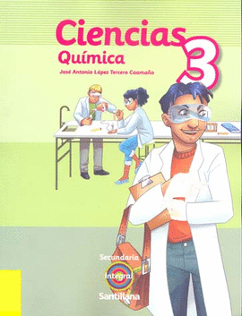 CIENCIAS QUIMICA 3 INTEGRAL