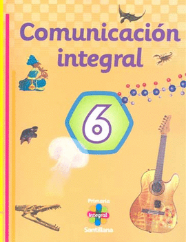 COMUNICACION INTEGRAL 6°