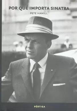 POR QUE IMPORTA SINATRA