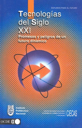 TECNOLOGIAS DEL SIGLO XXI