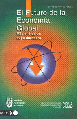 EL FUTURO DE LA ECONOMIA GLOBAL