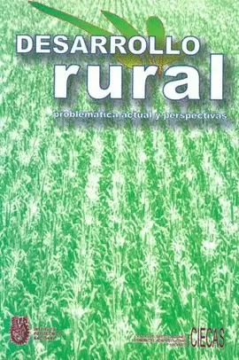 DESARROLLO RURAL PROBLEMATICA ACTUAL Y PERSPECTIVAS