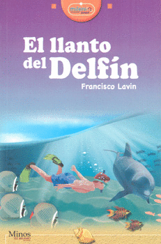 EL LLANTO DEL DELFÍN