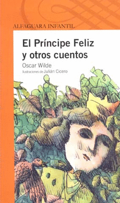 PRINCIPE FELIZ Y OTROS CUENTOS