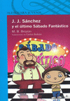 J. J. SANCHEZ Y EL ULTIMO SABADO FANTAST