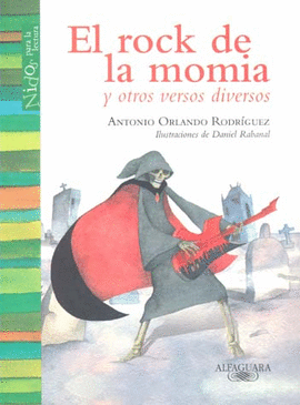 ROCK DE LA MOMIA Y OTROS VERSOS DIVERSOS