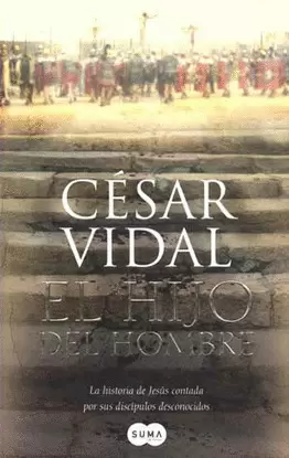 HIJO DEL HOMBRE. EL