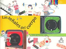 LAS SEÑALES DEL CUERPO COMO PERMANECER SANO