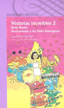 HISTORIAS INCREIBLES 2: BELLA BESTIA Y B