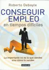 CONSEGUIR EMPLEO EN TIEMPOS DIFICILES
