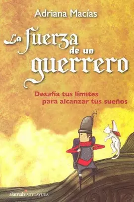 FUERZA DE UN GUERRERO LA