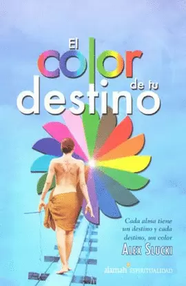COLOR DE TU DESTINO, EL