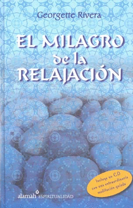 PACK MILAGRO DE LA RELAJACION EL