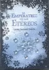 EMPERATRIZ DE LOS ETEREOS LA-TD