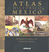 ATLAS HISTORICO DE MEXICO