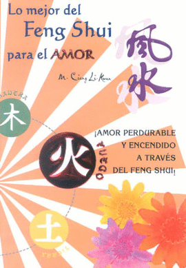 MEJOR DEL FENG SHUI PARA EL AMOR, EL