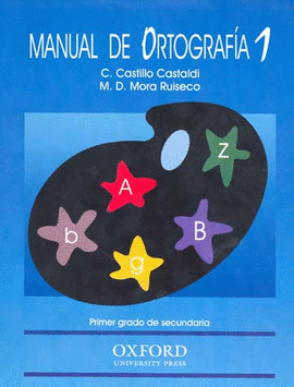 MANUAL DE ORTOGRAFIA 1. SECUNDARIA