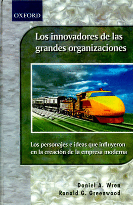 LOS INNOVADORES DE LAS GRANDES ORGANIZACIONES