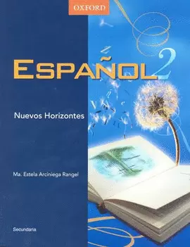 ESPAÑOL 2 NUEVOS HORIZONTES SECUNDARIA